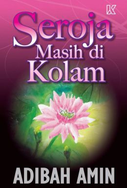 seroja masih di kolam 25748570